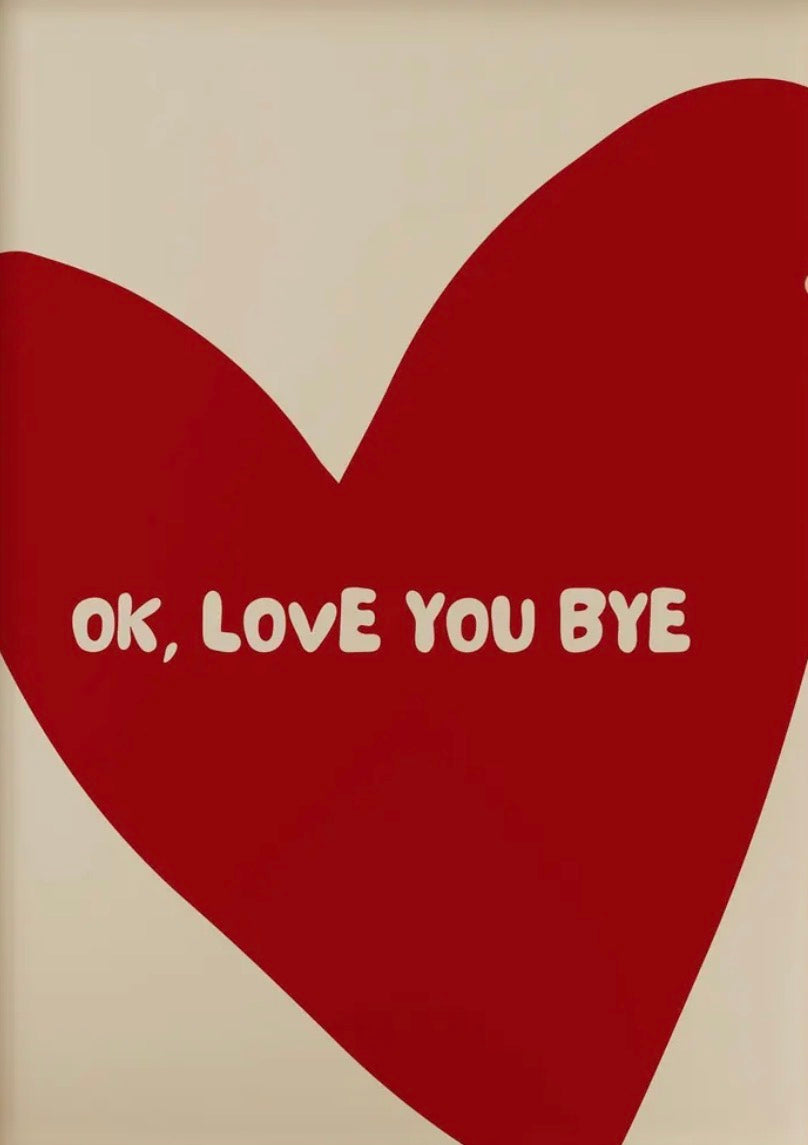 Love you bye kit