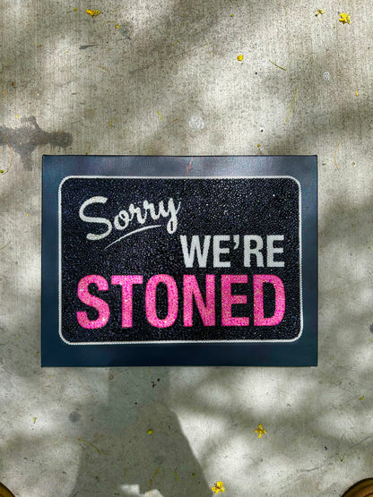 Sorry we’re stoned kit