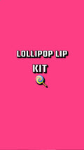 Lollipop Lip KIT