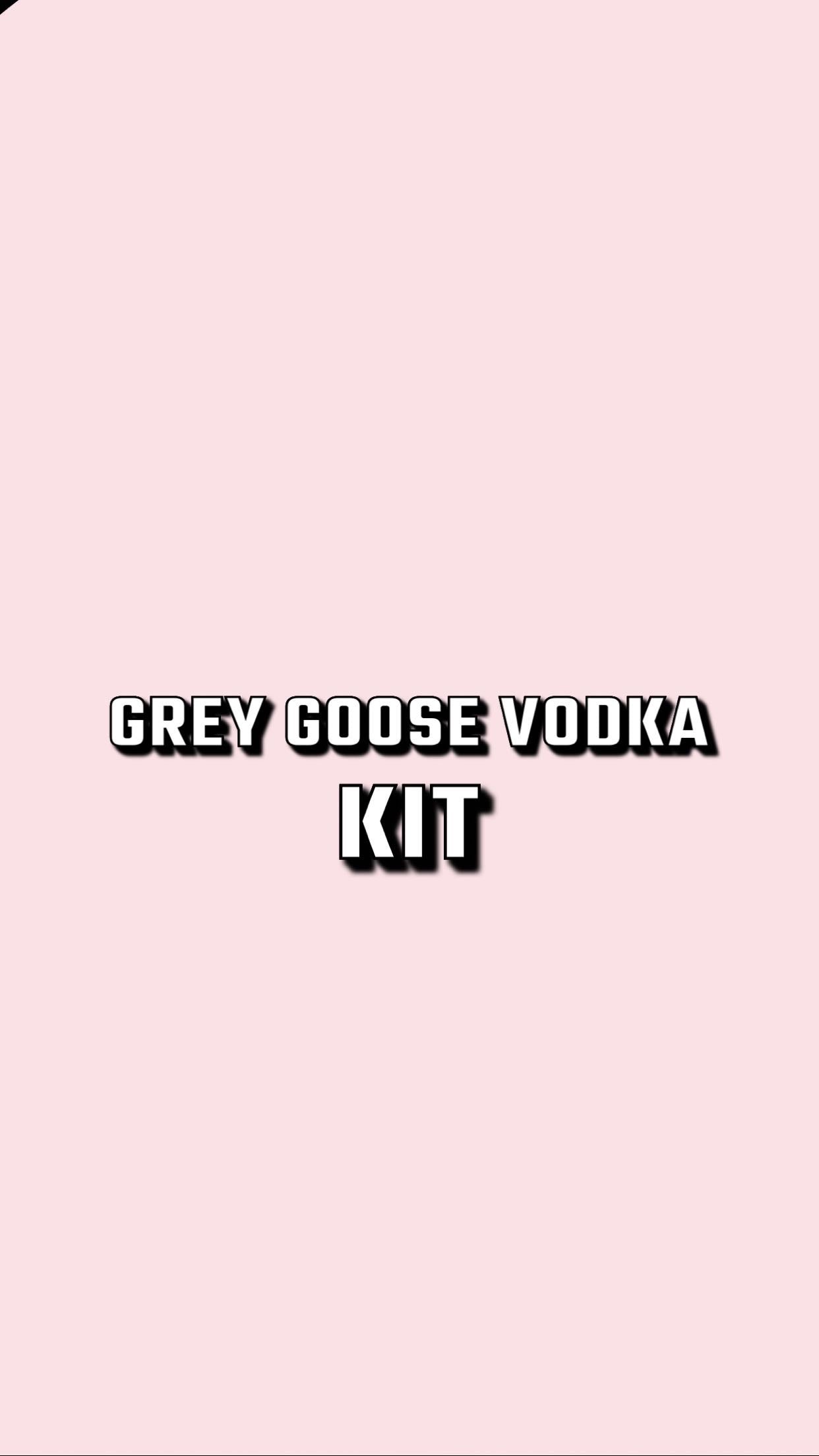Grey Goose Vodka KIT